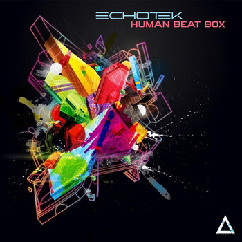Echotek - Human Beat Box