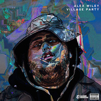 Alex Wiley - Village Party (Explicit)