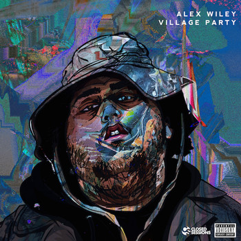 Alex Wiley - Village Party (Explicit)