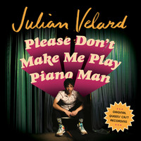 Julian Velard - Please Don't Make Me Play Piano Man (Official Queens Cast Recording)