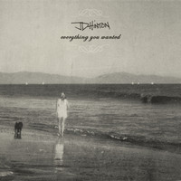 JD Hinton - Everything You Wanted