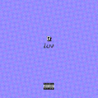 Lil Rich - LUV (Explicit)
