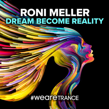 Roni Meller - Dream Become Reality