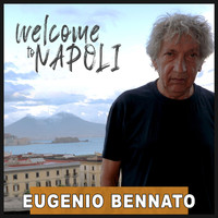 Eugenio Bennato - Welcome to Napoli