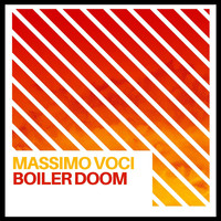 massimo voci - Boiler Doom