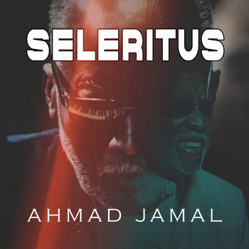 Ahmad Jamal - Seleritus