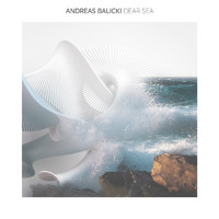 Andreas Balicki - Dear Sea