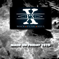 PX - Made on Friday 13th