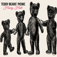 Henry Hall - Teddy Bears' Picnic