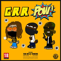 Shooter Gang - Grr Pow (Explicit)