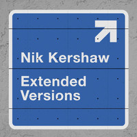 Nik Kershaw - Extended Versions