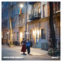 Beau - Into The Night