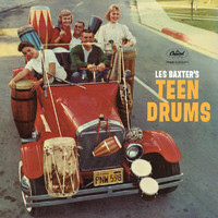 Les Baxter - Les Baxter's Teen Drums