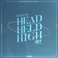 BLV - Head Held High