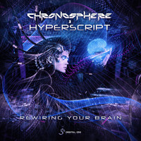 Chronosphere and Hyperscript - Rewiring Your Brain