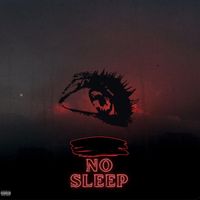 A.B. - No Sleep (Explicit)