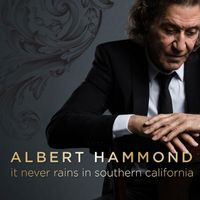 Albert Hammond - It Never Rains in Southern California