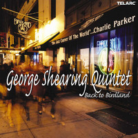 George Shearing Quintet - Back To Birdland