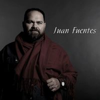 Juan Fuentes - Juan Fuentes
