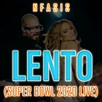 Nfasis - Lento Super Bowl 2020 (Live) (Live)