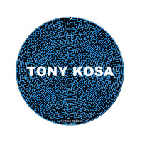 Tony Kosa - Tony Kosa