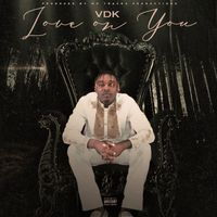 Vdk - Love On You (Explicit)