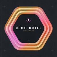 Cecil Hotel - Sunshine EP