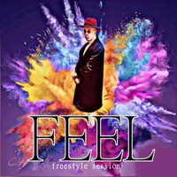 Feel - Freestyle Session