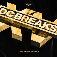 DC Breaks - DCXV Remixes, Pt. 1