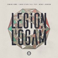 Legion & Logam - Coming Home / When Stars Fall