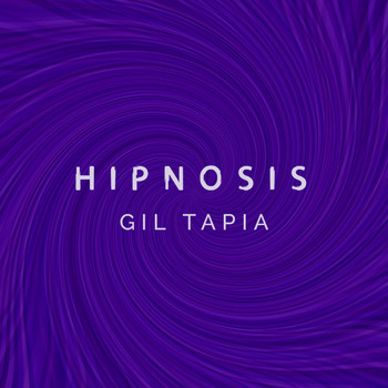 Gil Tapia - Hipnosis