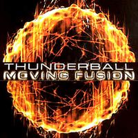 Moving Fusion - Thunderball