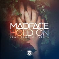 Madface - Hold On (feat. Benji Clements)