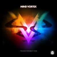 Mind Vortex - Transformation EP