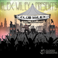 Alex Wiley - Club Wiley (Explicit)