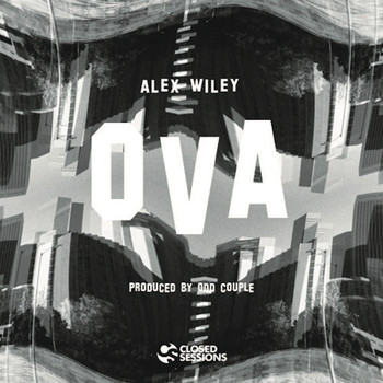 Alex Wiley - Ova (Explicit)