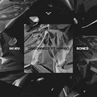 Skantia - Disconnect / Bones
