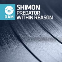 Shimon - Predator / Within Reason