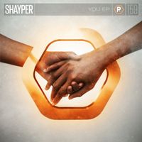 Shayper - You EP
