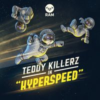 Teddy Killerz - Hyperspeed EP