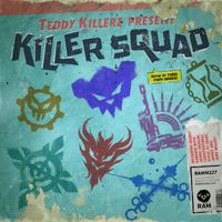 Teddy Killerz - Killer Squad EP