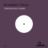 Rogerio Vegas - Thousand Years
