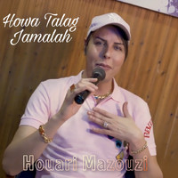Houari Mazouzi - Howa Talag Jamalah
