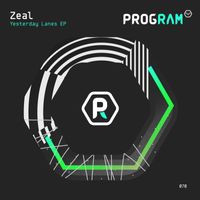 Zeal - Yesterday Lanes