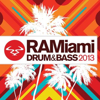 Various Artists - RAMiami Drum & Bass 2013