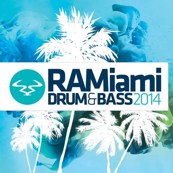 Various Artists - RAMiami Drum & Bass 2014