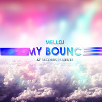 MelloJ - My Bounce (Radio Edit)