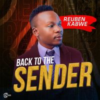 Reuben Kabwe - Back To The Sender