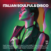 Black Mighty Wax - Italian Soulful & Disco