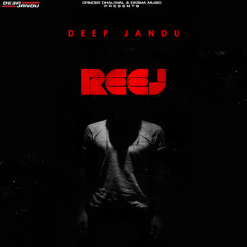 Deep Jandu - Reej